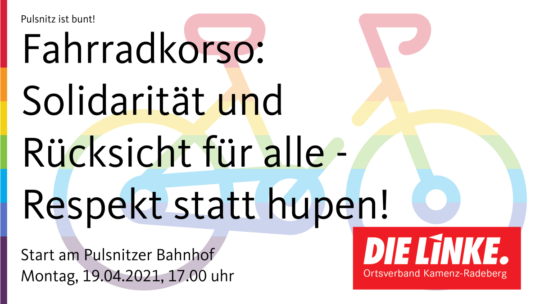 Einladung Fahrradkorso Pulsnitz am 19.04.2021: Respekt statt hupen!